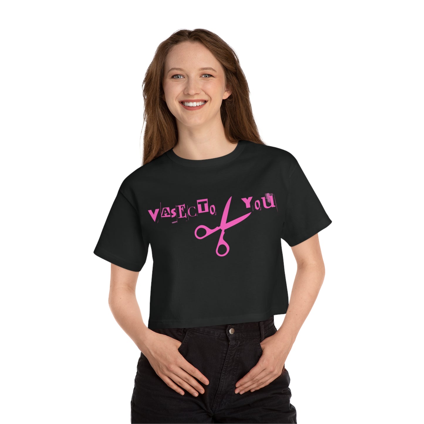 'Vasecto-You' Champion Cropped T-Shirt