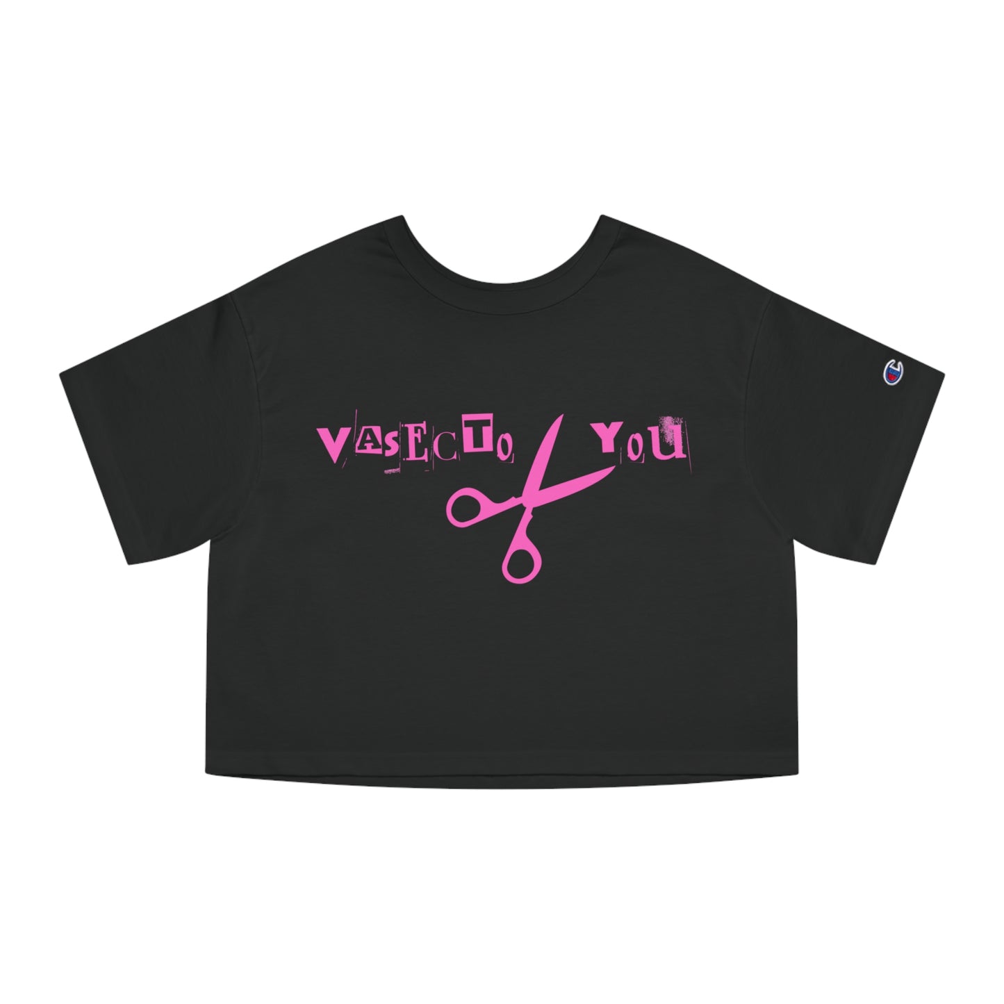 'Vasecto-You' Champion Cropped T-Shirt