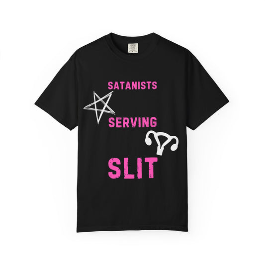 'Satanists Serving Slit' Graphic T-Shirt